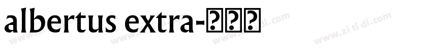 albertus extra字体转换